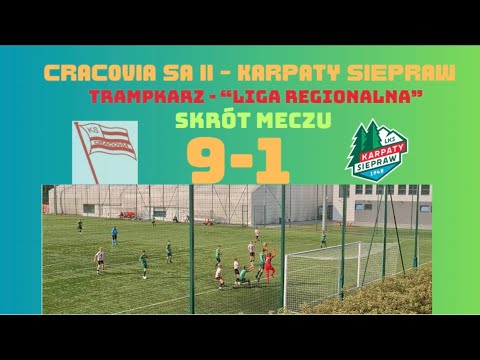 Skrót Cracovia SA II  - Karpaty Siepraw  9:1 Trampkarz Liga Regionalna 13.09.2025