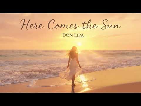Movetown feat. R. Horton - Here comes the sun (☀️Don Lipa Remix)