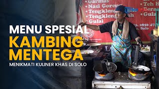 Menikmati Menu Spesial Kambing Goreng Mentega Ala Warung Sate Mas Mardi di Solo