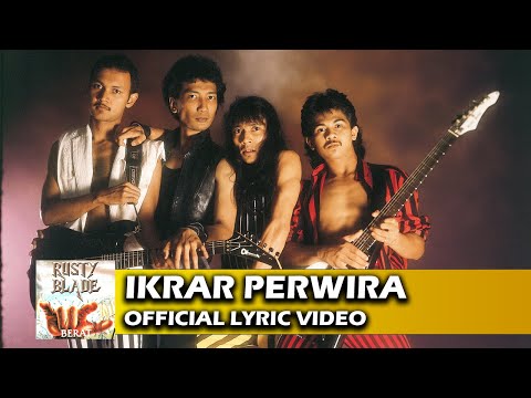 Rusty Blade - Ikrar Perwira (Official Lyric Video)