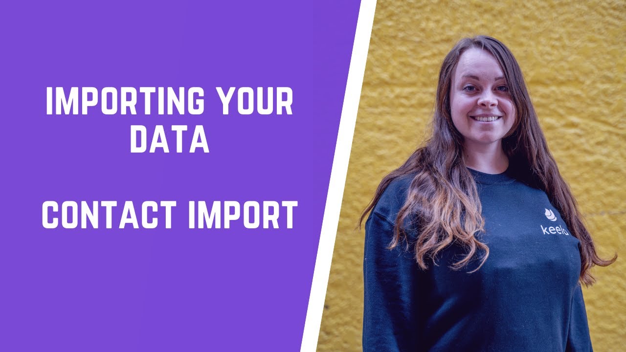 Importing Your Data - Contact Data!