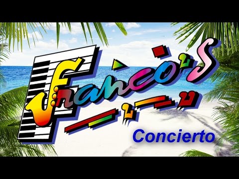 Los Francos - Concierto 8avo  Aniversario