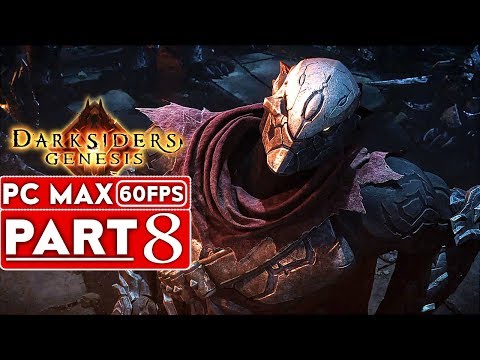 DARKSIDERS GENESIS Gameplay Walkthrough Part 8 [1080p HD 60FPS PC ULTRA] - No Commentary