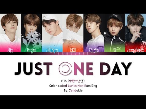 BTS (방탄소년단) – Just One Day (하루만)' Lyrics [Color Coded Han|Rom|Eng]