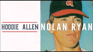 Hoodie Allen - Nolan Ryan (Official Audio)