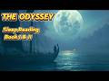 THE ODYSSEY Sleep Reading EP 1 Book 1 2