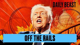 Why Trump’s ‘Psychosis’ Has Insiders Terrified | The Daily Beast Podcast