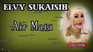 Download lagu AIR MATA - ELVI SUKAESIH mp3