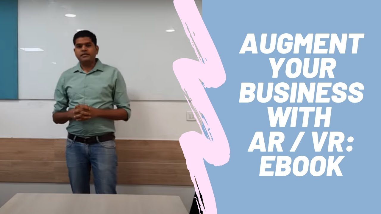 Augment your business with AR / VR: eBook