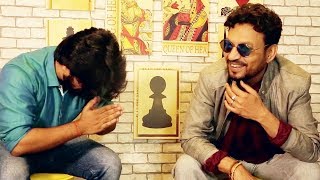 EXCLUSIVE!! Irrfan Khan's Most Funniest Interview Till Date For Qarib Qarib Singlle