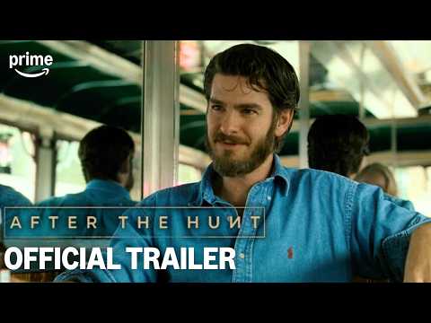 After The Hunt | Official Trailer | Prime Video