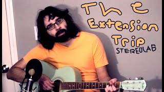 stereolab -- the extension trip