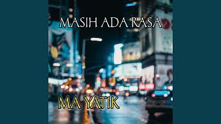 Download lagu MASIH ADA RASA CINTA mp3