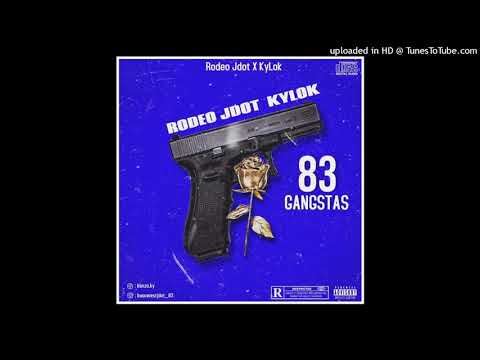 RODEO JDOT X KY LOK - 83 GANGSTAS