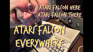 Atari Falcon Here - Falcon There - Atari Falcon EVERYWHERE - Re-Falcon 030 & Falcon Re-imagined