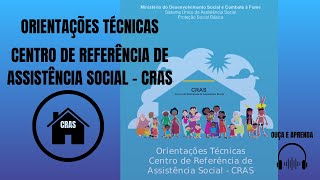 Orientações Técnicas Centro De Referência De Assistência Social Cras