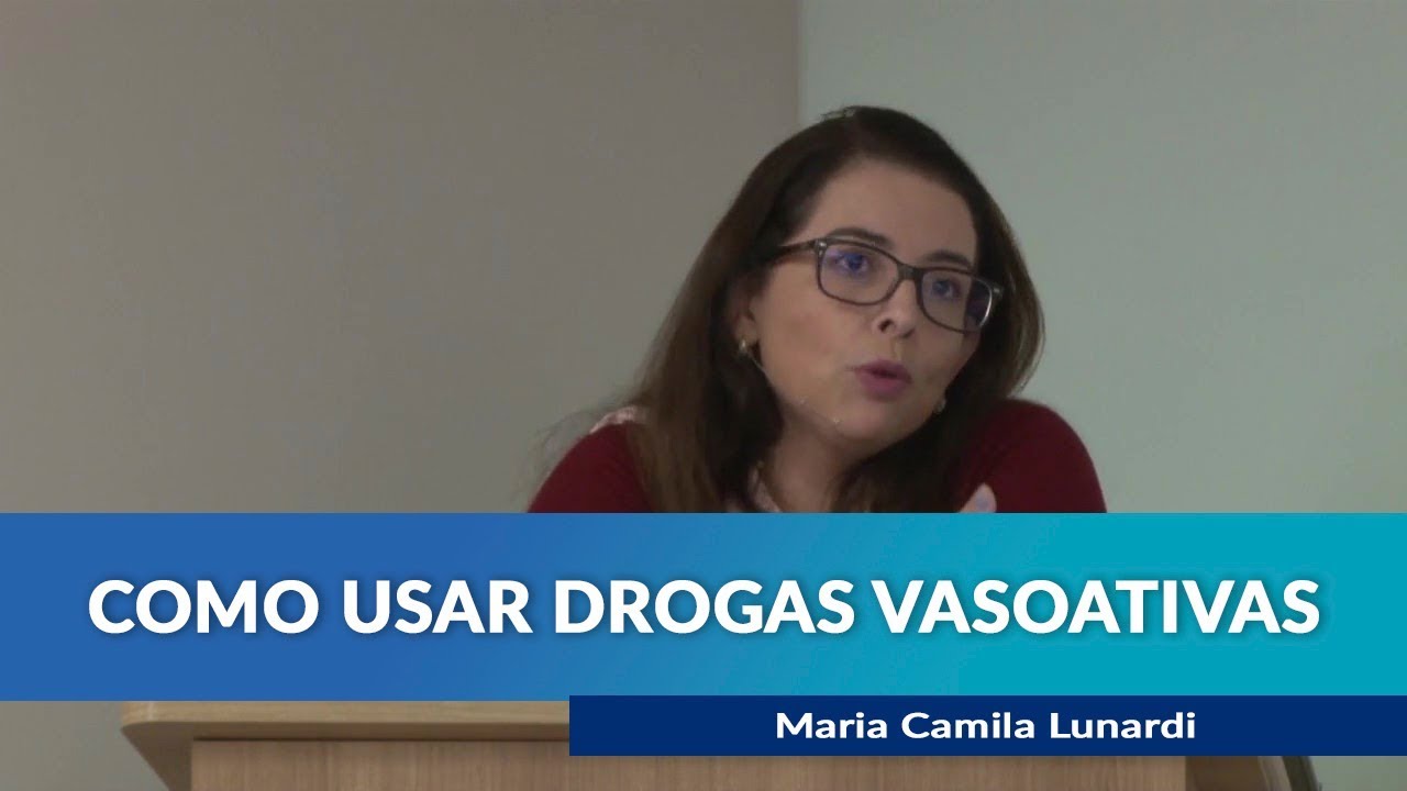 Aula: Como usar drogas vasoativas