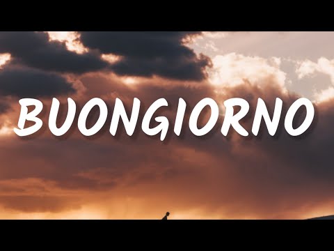 Alessandra Amoroso - Buongiorno (Lyrics) (From Love & Gelato)