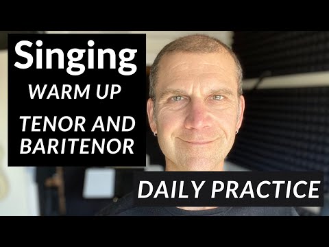 Daily Singing Warm Up - Tenor and Baritenor Range