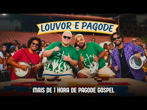 Só pra Louvar - Pagode Gospel and SOM DA GRAÇA