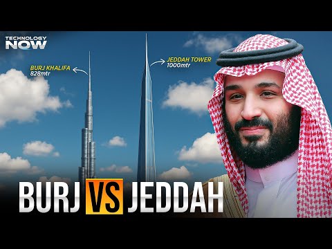 $26 BILLION TOWER? Why Saudi Arabia Is Racing to Build the TALLEST Skyscraper - The Jeddah Tower