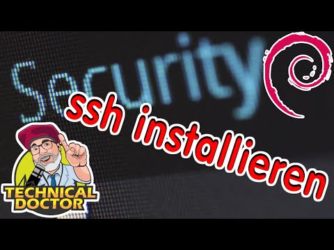 DEBIAN: SSH unter Linux installieren und Port ändern