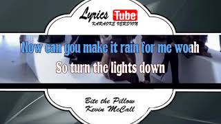 Bite the Pillow - Kevin McCall (Karaoke Version)