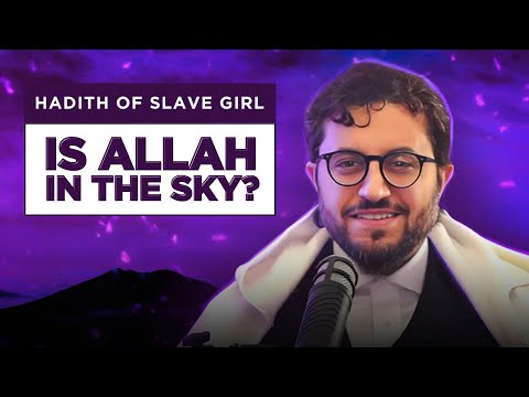 Is Allah in the Sky? | Imam Nawawi on Hadith of the Slave Girl
