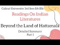 Calicut University 3rd Sem |Readings On Indian Literature |Beyond The Land Of Hattamala| Part 1