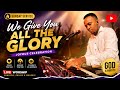 Joyous Celebration | We Give You All The Glory | Live Worship On SUNDAY