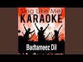 Badtameez Dil (Karaoke Version) (Originally Performed By Benny Dayal & Shefali Alvaris)