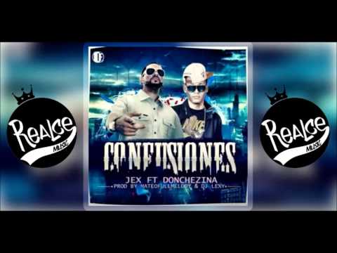 Confusiones -  Jex - Ft - Donchezina
