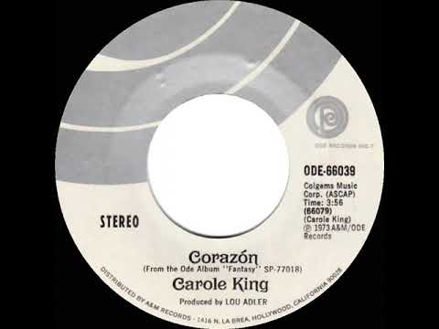 1973 HITS ARCHIVE: Corazón - Carole King (stereo 45)