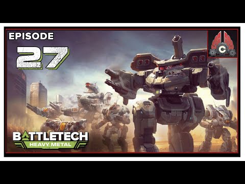 CohhCarnage Plays BATTLETECH (2021 Run/All DLC/No Mods) - Episode 27