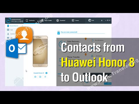 How to Export Contacts from Huawei Honor 8 to Outlook Effortlessly
