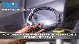 How to Replace Rear Passenger Side Parking Brake Cable 1998-2011 Ford Ranger