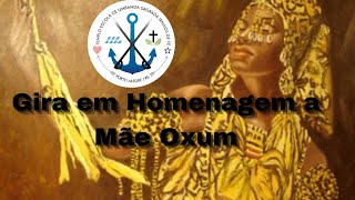 Gira em homenagem a Me Oxum