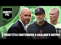 Manchester United ON THE RISE And Erling Haaland S ON FIRE PL Express ESPN FC