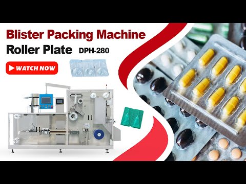 What is Blister Pack? Blister Packaging Machine With Roller Plate | Tablet Pack