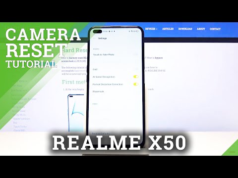 How Reset Camera in REALME X50 5G – Restore Camera Configuration