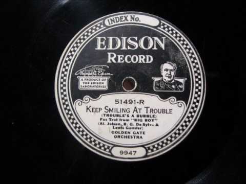 KEEP SMILING AT TROUBLE by Golden Gate Orchestra DD 51491-R