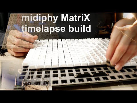 midiphy - MatriX - timelapse