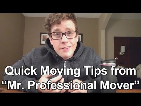 Quick Moving Tips from Mr.  Professional Mover