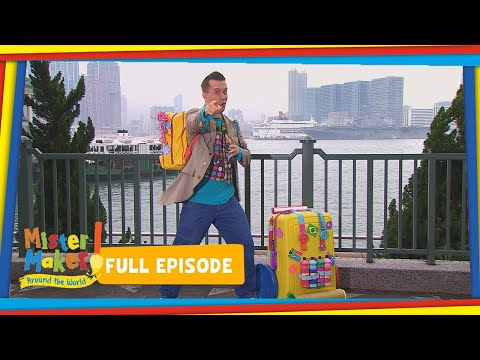 Mister Maker: Around the World - Hong Kong! 🇭🇰 🌎 Series 1, Episode 5 - Full Episode 👨‍🎨