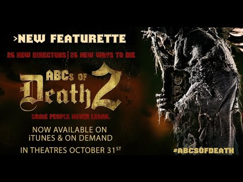 ABCs of Death 2 (Featurette)