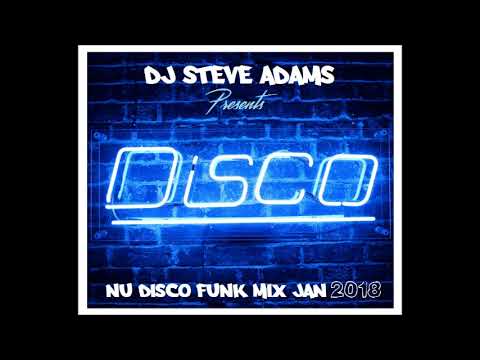 Nu Disco Funk Mix Jan 2018