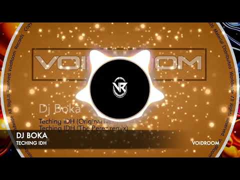 Dj Boka - Teching IDH (Original mix)