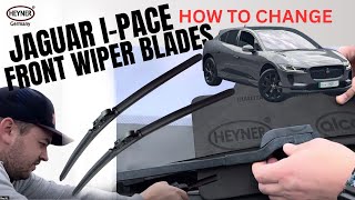Front Wiper Blades Replacement On Jaguar I Pace How To Change The Old Wipers Easy Tutorial Heyner