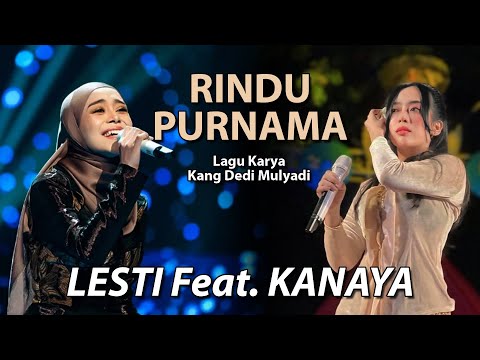 RINDU PURNAMA - LESTI KEJORA Feat. KANAYA | Co-written by KANG DEDI MULYADI (KDM) | EMKA 9 | VIDE...