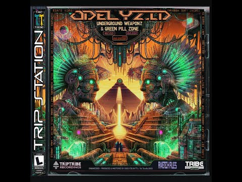 ODELYZID - UNDERGROUND WEAPONZ + GREEN PILL ZONE [ MIXED | 166.221 TO 191.212BPM ] [RAVETECH HITECH]